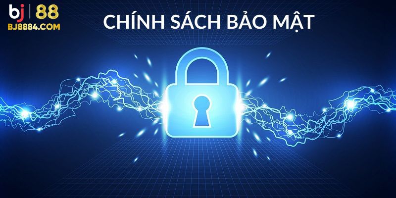 Chính Sách Bảo Mật Bj88 Cam Kết Đảm Bảo An Toàn Tuyệt Đối