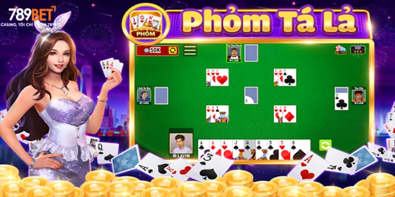 Phỏm Tá Lả 789bet: Giải Mã Sức Hút Của Game Bài Đỉnh Cao - Ảnh 1