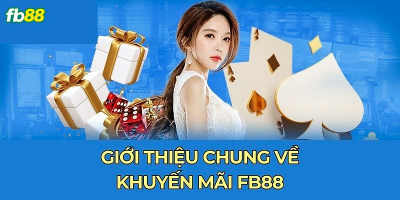 Ưu Đãi FB88 - Tổng Hợp Đầy Đủ Khuyến Mãi Mới Nhất 2025 - Ảnh 1