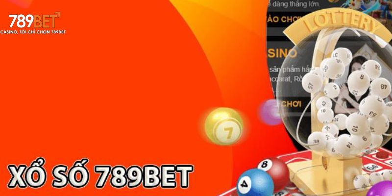 Xổ Số 789bet - Trải Nghiệm Cơ Hội Thắng Lớn, Đổi Đời Nhanh - Ảnh 3