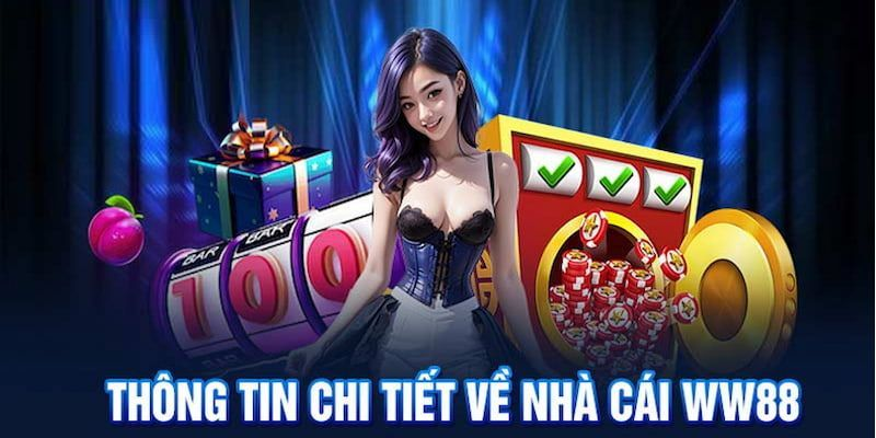 WW88 - Nhà cái cá online uy tín bậc nhất thị trường cá cược hiện nay - Ảnh 2