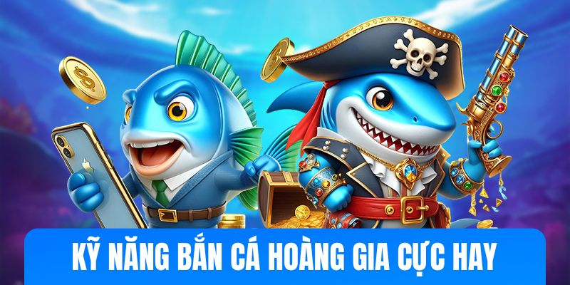 Bắn Cá Hoàng Gia - Cổng Game Bắn Cá Đổi Thưởng Số 1 Việt Nam - Ảnh 3