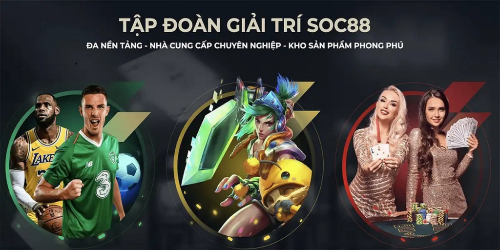 Vì Sao Nhiều Game Thủ Tin Tưởng Lựa Chọn SOC88? - Ảnh 1