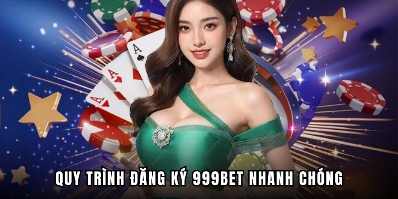 Đăng Ký 999BET - Nhận Ưu Đãi Đặc Biệt Khi Tham Gia Cá Cược - Ảnh 2