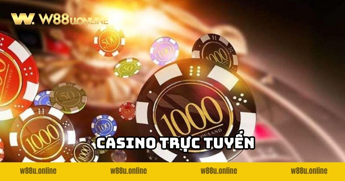 Khám Phá Casino Trực Tuyến W88 Với Đa Dạng Trò Chơi Hot