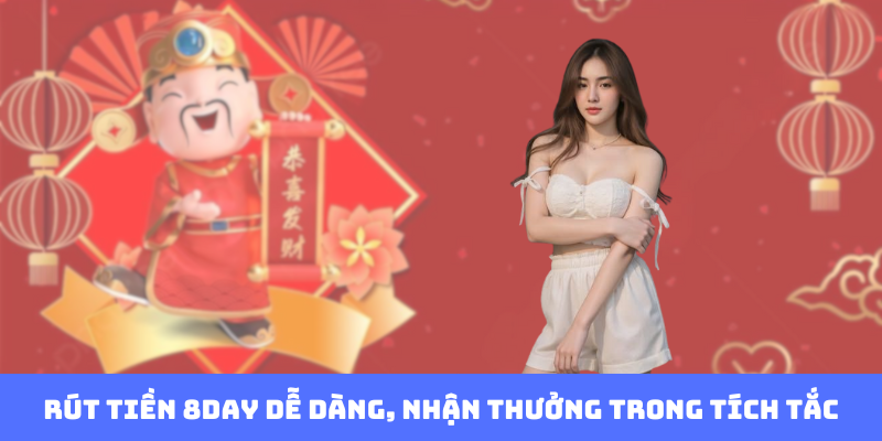 Rút Tiền 8Day: Hành Trình Biến Chiến Thắng Thành Hiện Thực