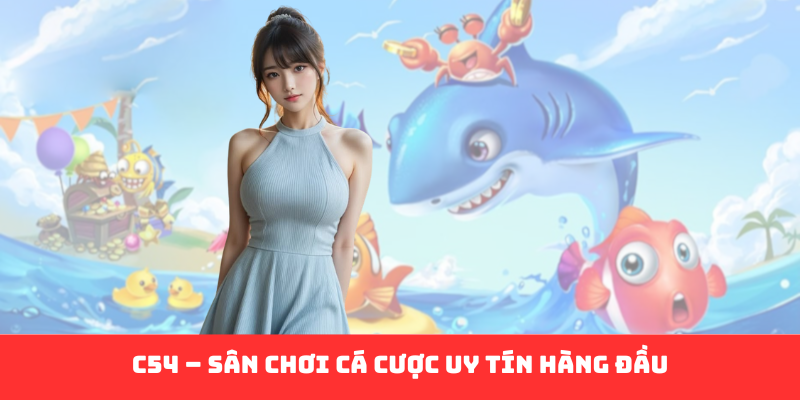 Casino C54: Thế Giới Giải Trí Đỉnh Cao - Ảnh 2
