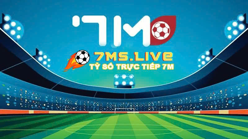 7m.cn Live Scores - Trang Cung Cấp Tỷ Số Bóng Đá Trực Tuyến 7M - Ảnh 1