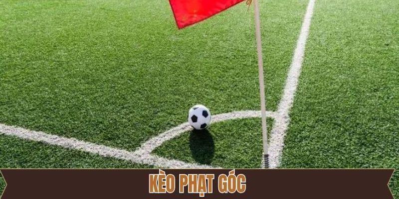Kèo Phạt Góc – Chi Tiết Mẹo Bắt Kèo Cực Chuẩn Và Hiệu Quả - Ảnh 3