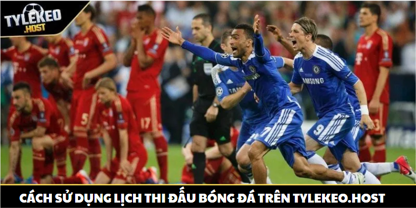 Lịch thi đấu bóng đá – Cập nhật nhanh và đầy đủ các giải đấu lớn nhỏ - Ảnh 3