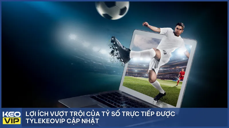 Livescore KEOVIP – Cập Nhật Tỷ Số Bóng Đá Theo Thời Gian Thực - Ảnh 2