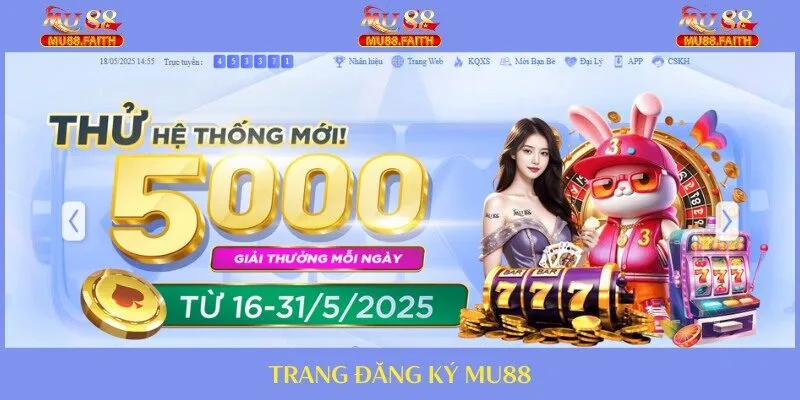 Cách Đăng Ký Tài Khoản MU88 – Không Rườm Rà, Không Lo Lộ Thông Tin - Ảnh 1