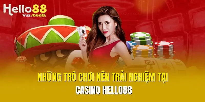 Bước Vào Casino Hello88 – Cảm Giác Chơi Thật Giữa Không Gian Ảo - Ảnh 2