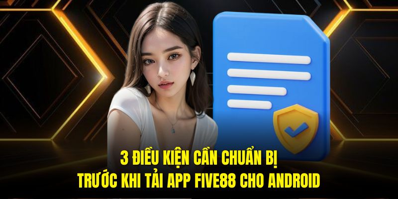 Tải App Five88 Trên Android Đơn Giản Chỉ Trong 3 Bước - Ảnh 2