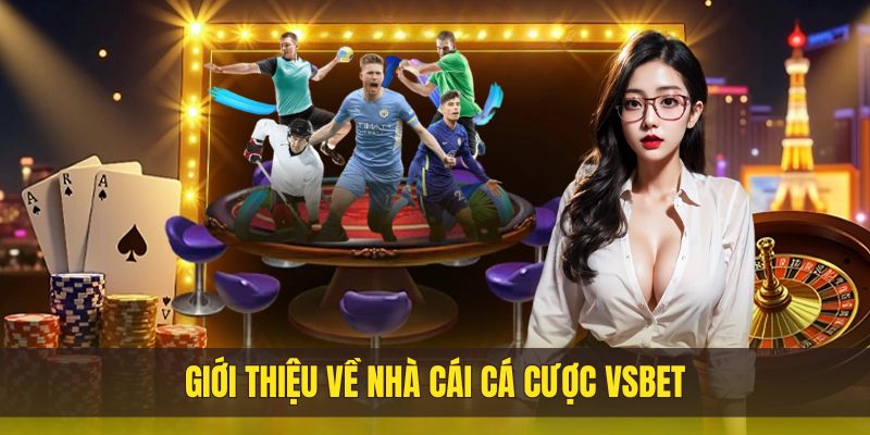 VSBET Đăng Ký trải nghiệm kho game thể thao đẳng cấp