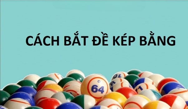 Đề Kép Bằng – Phương Pháp Soi Cầu Phổ Biến - Ảnh 2