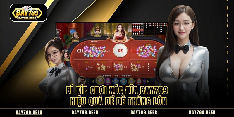 Xóc Đĩa Bay789 – Bí Kíp Chơi Dễ Thắng Lớn Nhất Năm 2025 - Ảnh 4