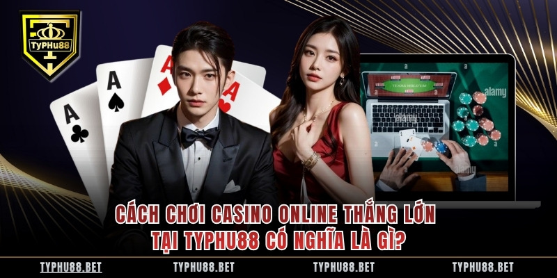 Hướng dẫn chơi casino online để nâng cao kinh nghiệm thực chiến - Ảnh 2