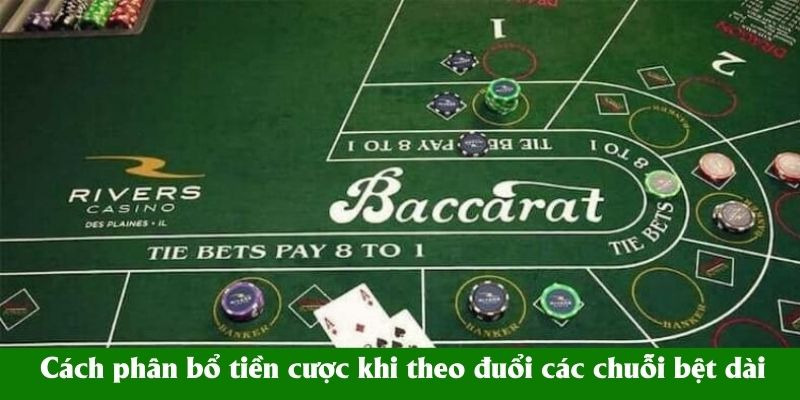 Chuỗi Bệt Baccarat - B&iacute; Thuật Soi Cầu Hốt Bạc Từ Cao Thủ - Ảnh 2