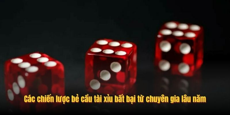 Hướng Dẫn Bẻ Cầu Tài Xỉu - Chiến Thuật Cực Dễ Áp Dụng - Ảnh 2