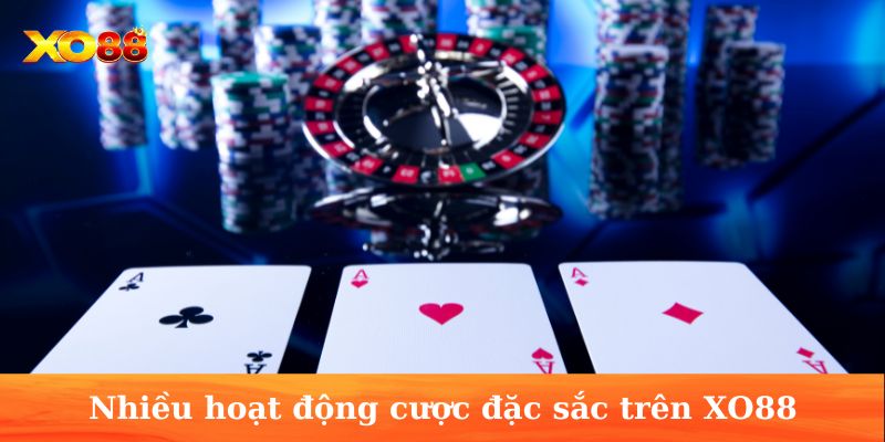 Nhà Cái XO88 Mang Đến Trải Nghiệm Cá Cược Hàng Đầu Châu Á  - Ảnh 4