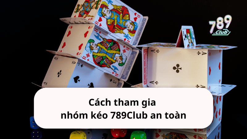Khám Phá Hoạt Động Của Nhóm Kéo 789club Và Cách Tham Gia An Toàn - Ảnh 3