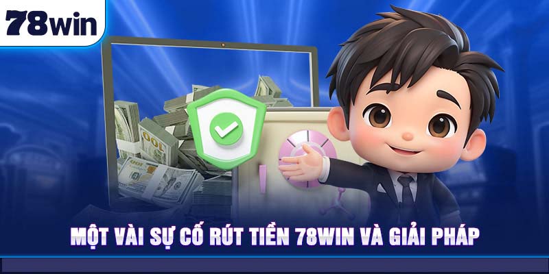78win - Hướng Dẫn Quy Trình Rút Tiền Nhanh Chóng Và Tiện Lợi - Ảnh 3