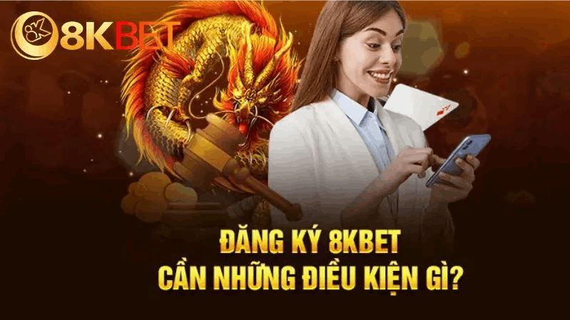 Hướng Dẫn Đăng Ký Tài Khoản 8kbet Dễ Dàng - Ảnh 4