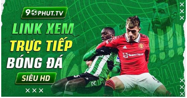 90phut tv – Kênh lý tưởng cho người đam mê bóng đá trực tuyến - Ảnh 3