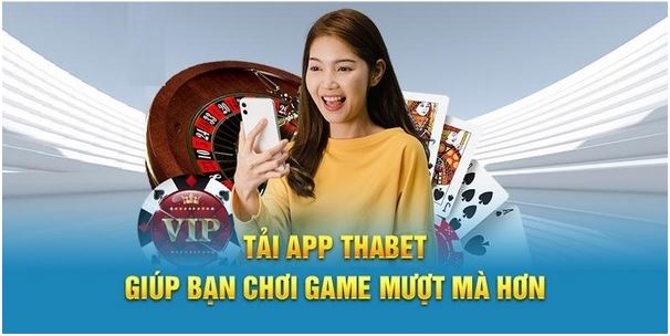 Trải Nghiệm Tải App Thabet Mượt Mà Với Trên Di Động - Ảnh 2