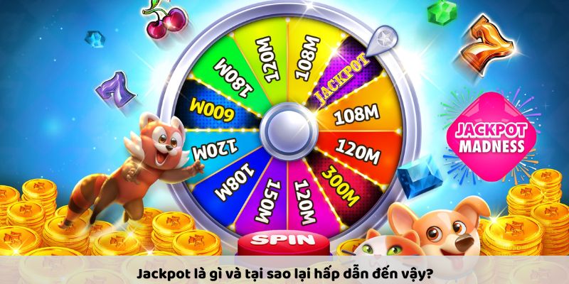 Jackpot – Bí Kíp Săn Giải Thưởng Lớn Dành Cho Game Thủ - Ảnh 2