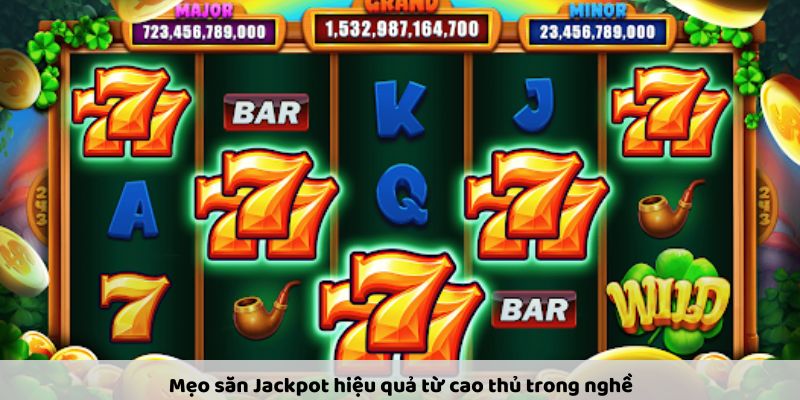 Jackpot – Bí Kíp Săn Giải Thưởng Lớn Dành Cho Game Thủ - Ảnh 4