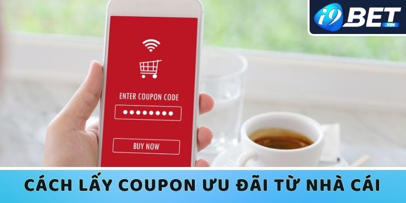 Cách Nhập Code I9bet Đúng Không Phải Tân Thủ Nào Cũng Biết - Ảnh 3