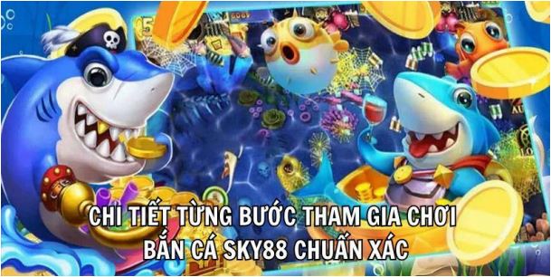 Bắn Cá Sky88 – Thử Thách Đại Dương Nhận Thưởng Lớn Cực Dễ - Ảnh 2