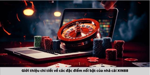 Nhà Cái XIN88 - Điểm Đến Lý Tưởng Cho Các Cược Thủ - Ảnh 2