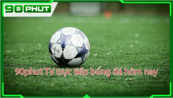 90phut tv: Trải nghiệm không thể bỏ lỡ cho tín đồ bóng đá - Ảnh 1