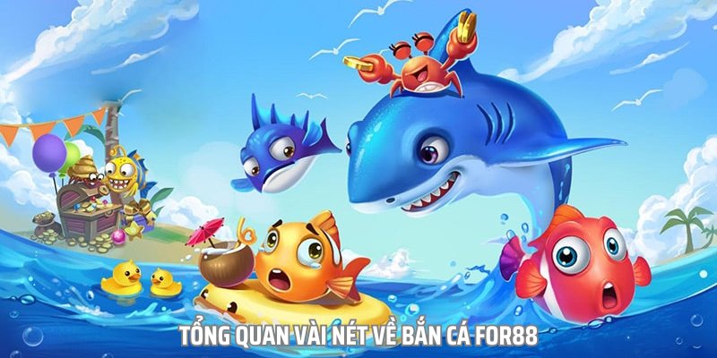 Bắn Cá For88 - Thiên Đường Săn Mồi Của Hàng Triệu Ngư Thủ - Ảnh 3