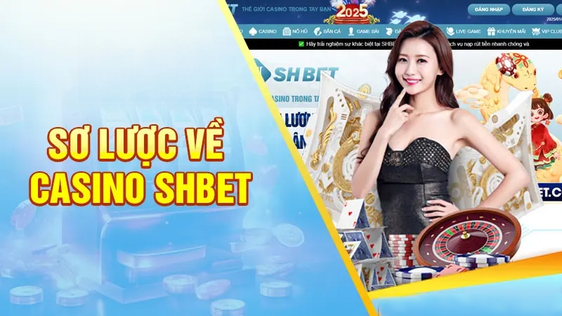 Casino SHBET - Đăng Ký Ngay Nếu Muốn Làm Giàu Trong Tích Tắc - Ảnh 3