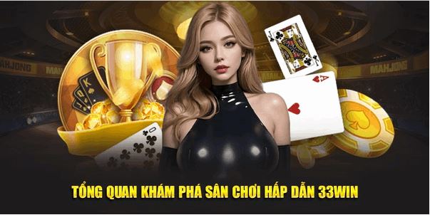 33Win Casino – Các Chiến Lược Cược Thông Minh Để Tăng Cơ Hội Thắng - Ảnh 1