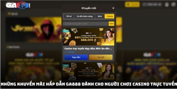 GA888 - Tìm Hiểu Về Casino Trực Tuyến Uy Tín Hàng Đầu 2025 - Ảnh 3