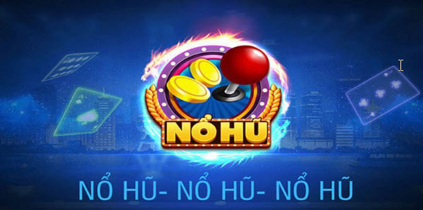 Nohu.ai - Địa chỉ chơi game quay hũ cực đỉnh, nhận thưởng nhanh - Ảnh 1