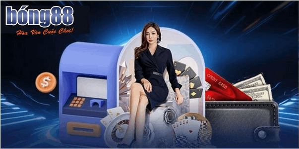 Hướng Dẫn Cách Nạp Tiền Bong88 Và Những Lưu Ý Cần Nhớ - Ảnh 1
