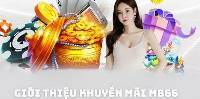 Chương Trình Khuyến Mãi Hot Nhất tại MB66