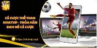 Cá Cược Thể Thao Nhatvip - Thỏa Mãn Đam Mê Cá Cược