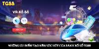 Xổ số TG88 - Giải Trí Thả Ga Nhận Ngay Thưởng Lớn