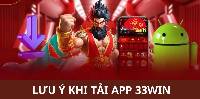 Hướng dẫn người chơi cách tải app 33WIN nhanh chóng